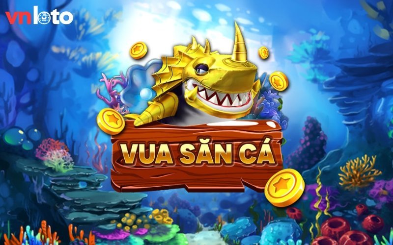 Ưu điểm của game bắn cá đổi thưởng VNloto